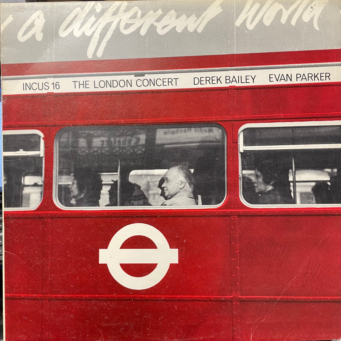 Derek Bailey / Evan Parker – The London Concert ORIGINAL VINYL LP (used)