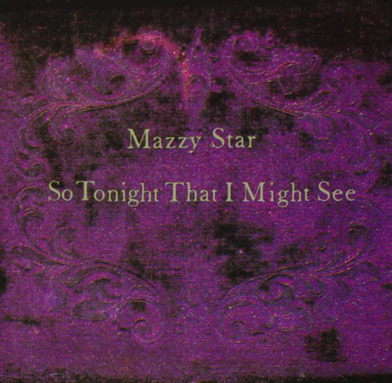 Mazzy Star – So Tonight That I Might See - CD (NEW)