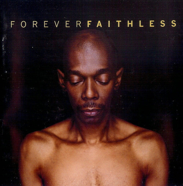 Faithless - Forever Faithless (The Greatest Hits) - CD ALBUM