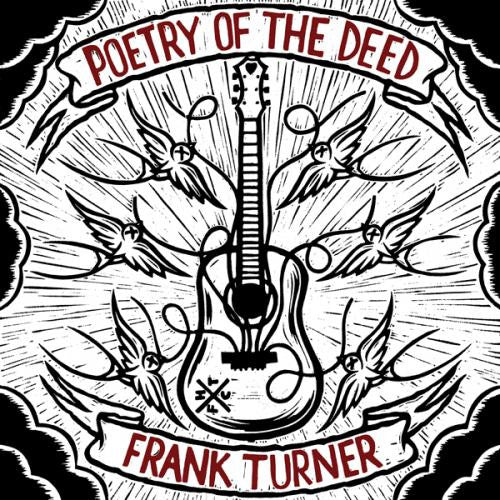 Frank Turner – Poetry Of The Deed - CD ALBUM