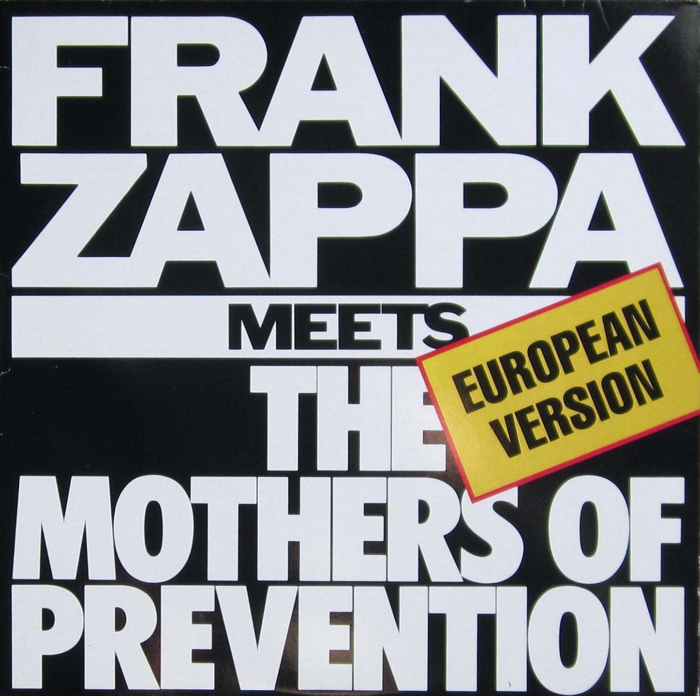 Frank Zappa – Frank Zappa Meets The Mothers Of Prevention - VINYL LP (used)