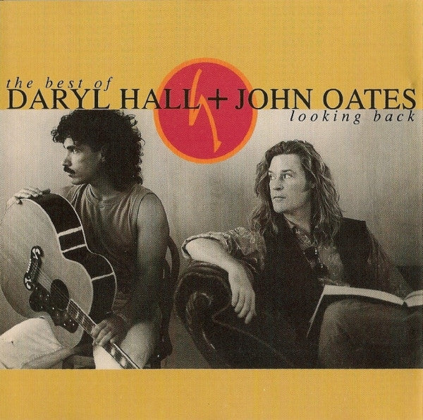 Daryl Hall & John Oates – The Best Of : Looking Back - CD ALBUM