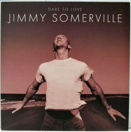 Jimmy Somerville – Dare To Love - VINYL LP (used)