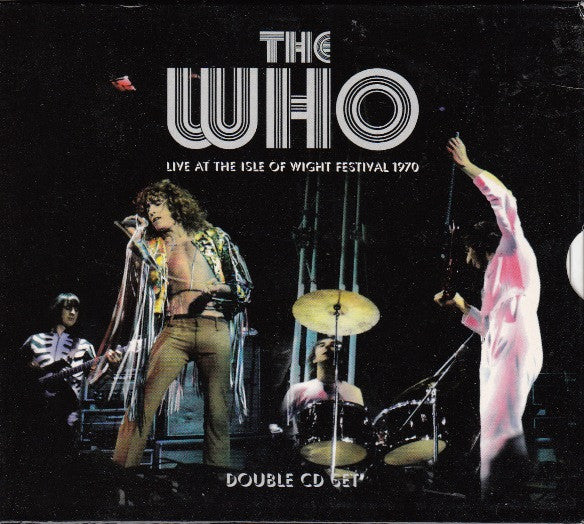 The Who – Live At The Isle Of Wight Festival 1970 - 2 x CD ALBUM SET
