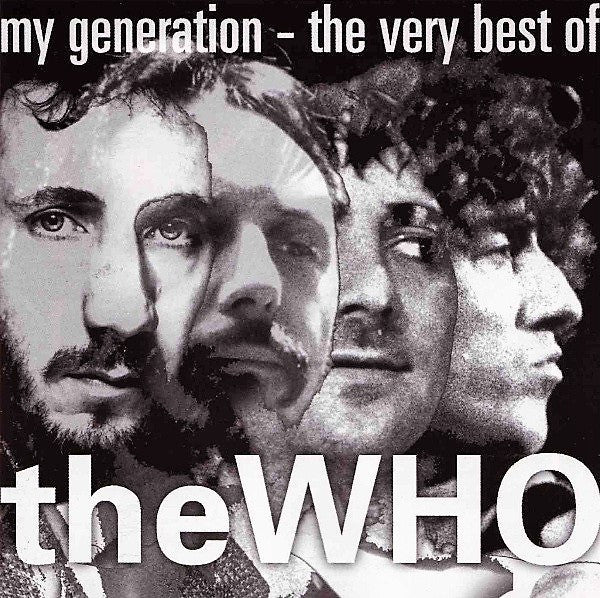 The Who – My Generation - The Very Best Of The Who - CD ALBUM