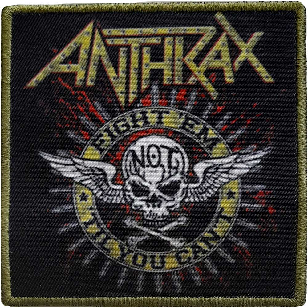 ANTHRAX PATCH: FIGHT 'EM