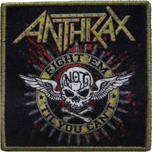 ANTHRAX PATCH: FIGHT 'EM