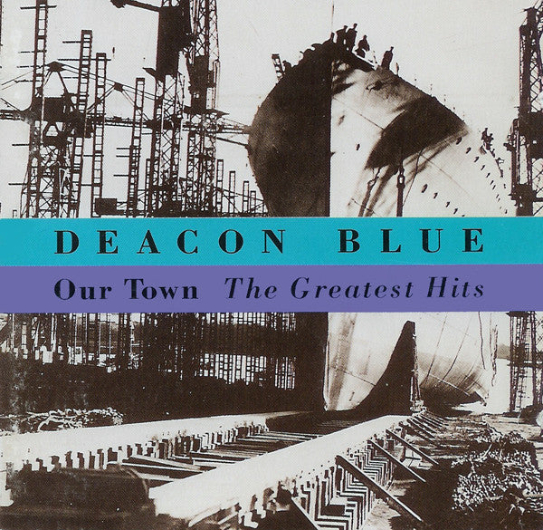deacon blue our town the greatest hits CD (SONY)