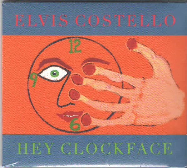 Elvis Costello – Hey Clockface - CD ALBUM