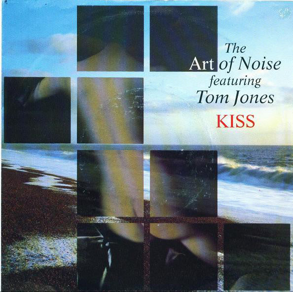 The Art Of Noise Featuring Tom Jones Kiss 7" in Picture Cover