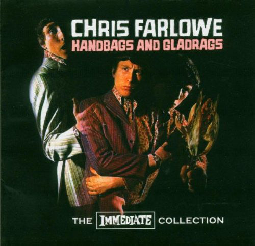 Chris Farlowe – Handbags And Gladrags - The Immediate Collection - CD ALBUM - NEW