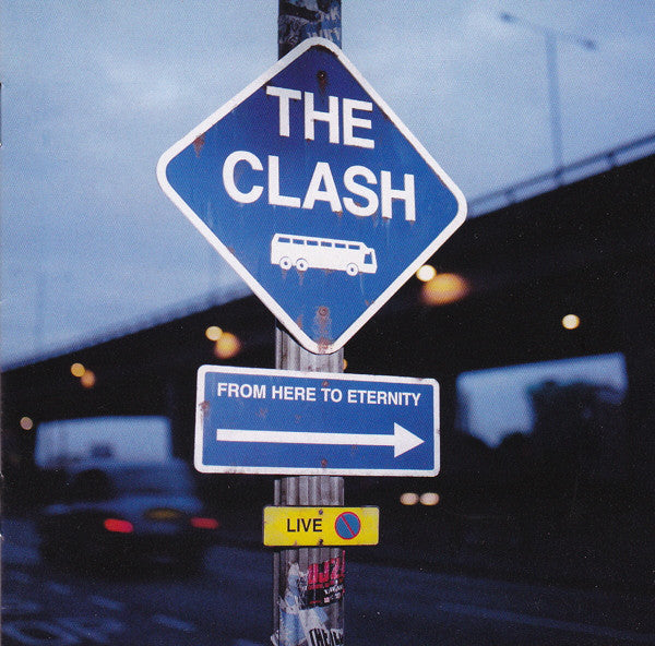 The Clash – From Here To Eternity Live - CD ALBUM