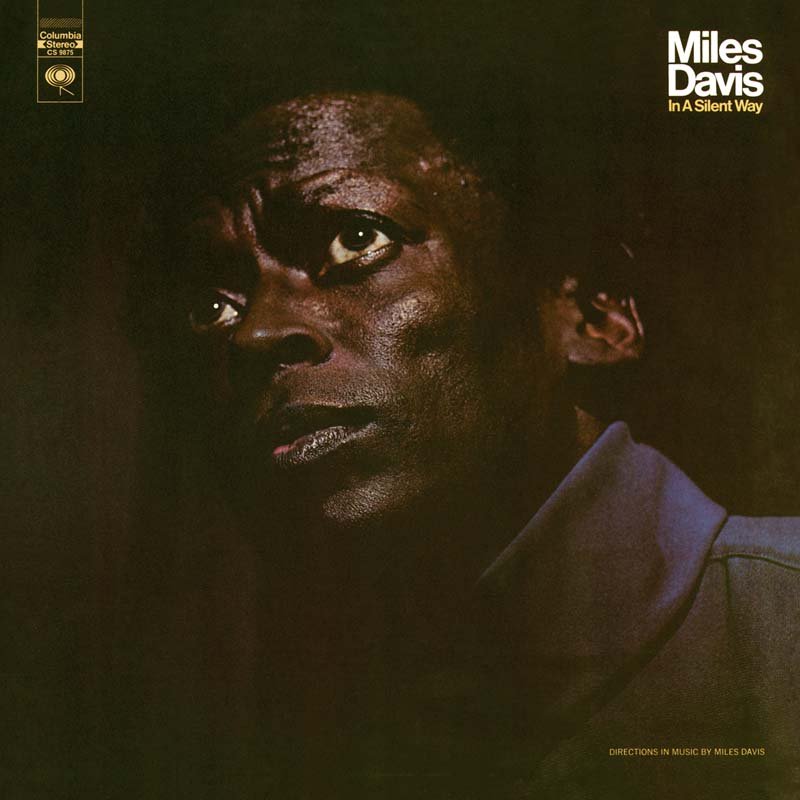 Miles Davis – In A Silent Way - CD ALBUM - NEW