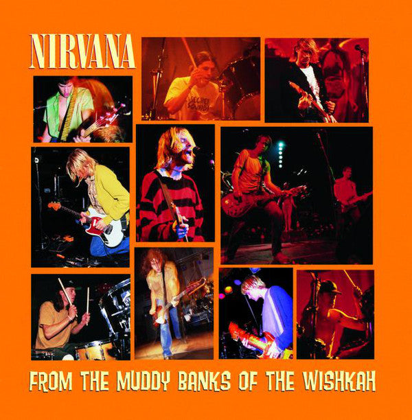 Nirvana – From The Muddy Banks Of The Wishkah - CD ALBUM