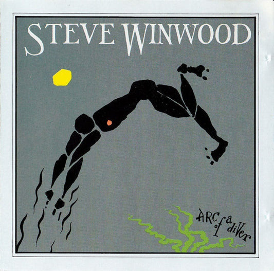 Steve Winwood – Arc Of A Diver CD