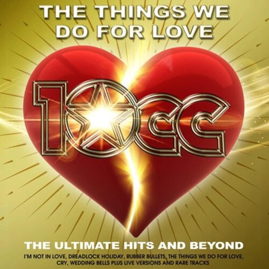 10cc – The Things We Do For Love: The Ultimate Hits and Beyond- 2 x CD ALBUM SET - NEW