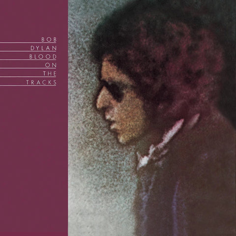 Bob Dylan – Blood On The Tracks - 180 GRAM VINYL LP