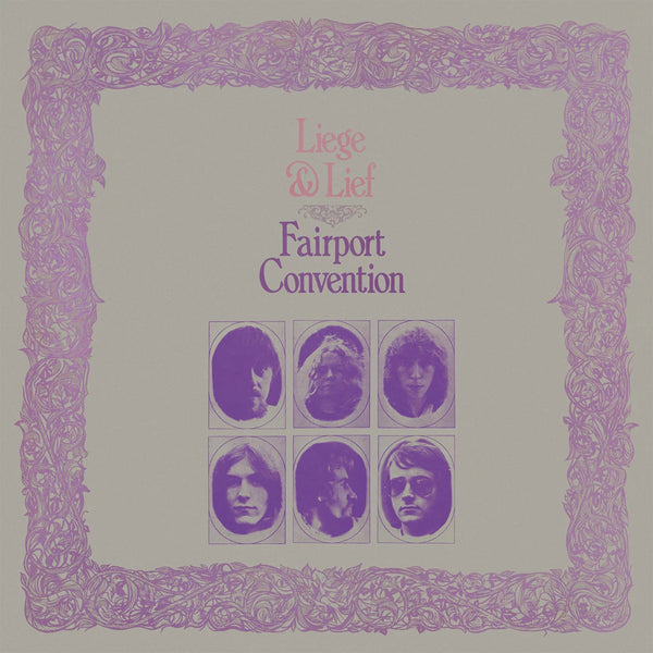 Fairport Convention – Liege & Lief - VINYL LP