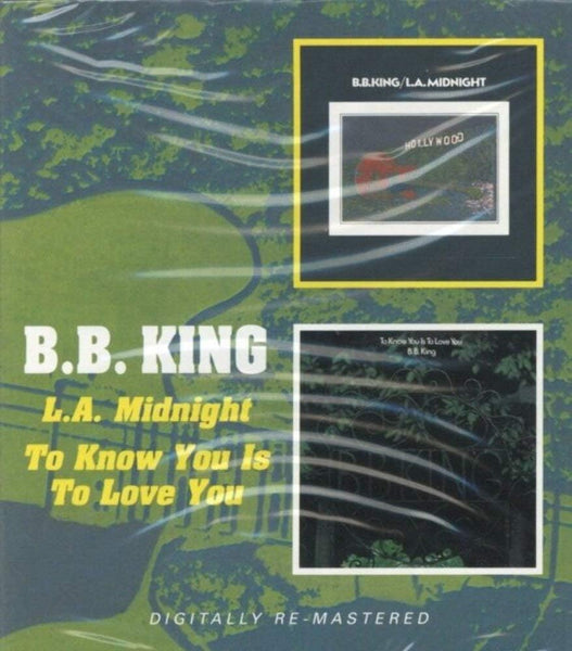 B.B. King – L.A. Midnight/To Know You Is To Love You - 2 x CD ALBUM SET (used)