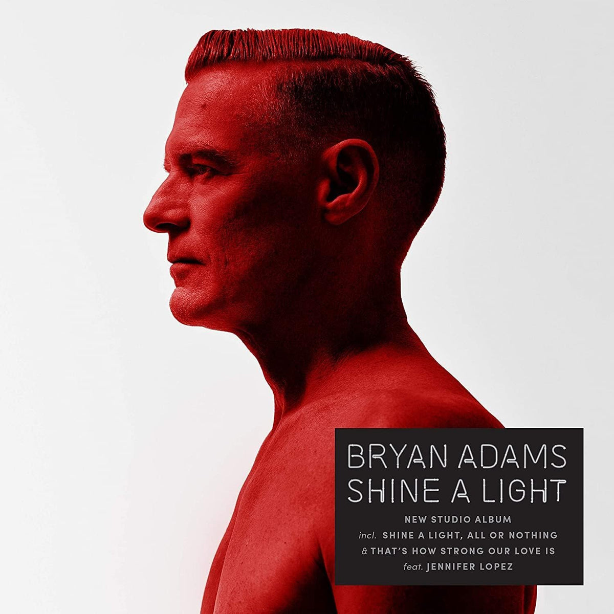 Bryan Adams – Shine A Light - CD ALBUM