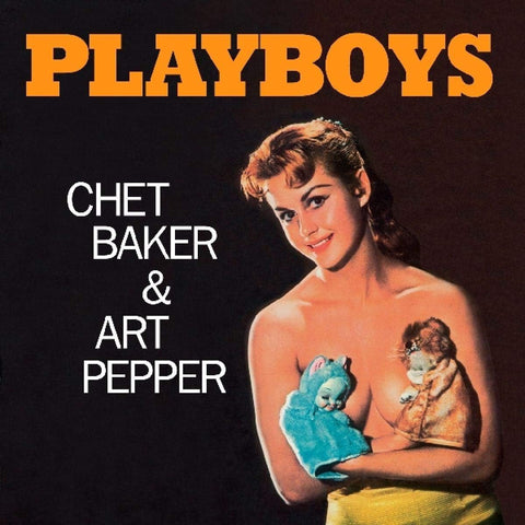 Chet Baker & Art Pepper – Playboys - 180 GRAM VINYL LP
