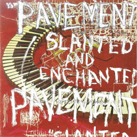 Pavement – Slanted And Enchanted - VINYL LP