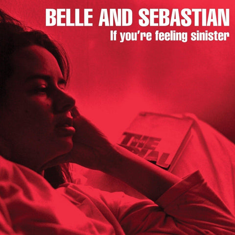 Belle And Sebastian – If You're Feeling Sinister - CD