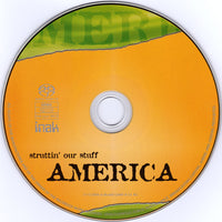 America – Struttin' Our Stuff - SACD - CD ALBUM (used)