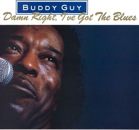 Buddy Guy – Damn Right, I've Got The Blues - 180 GRAM VINYL LP