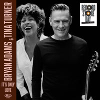 Bryan Adams feat Tina Turner - It’s Only Love - VINYL 7" - NEW (RSD25)