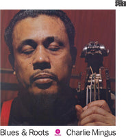 Charles Mingus – Blues & Roots - 180 GRAM VINYL LP