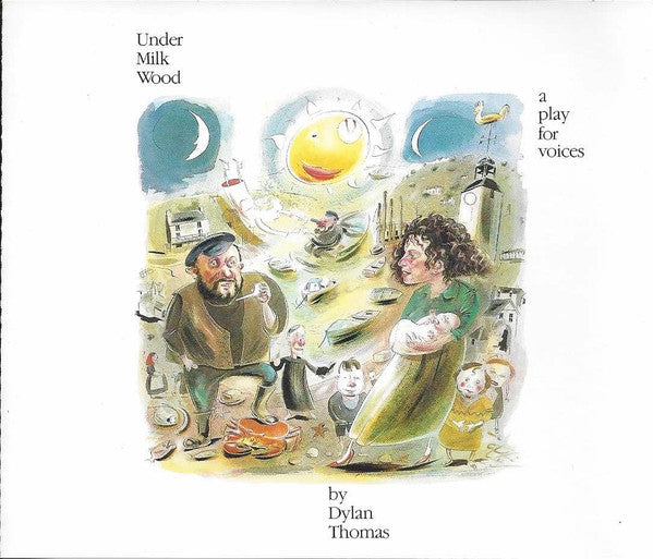 Dylan Thomas ‎– Under Milk Wood (A Play For Voices By Dylan Thomas) - CD ALBUM (used)