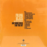 Frank Black And The Catholics - One More Road For The Hit -  CLEAR COLOURED VINYL LP