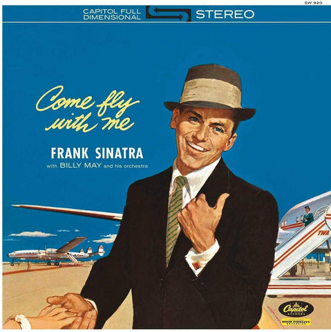 Frank Sinatra, Billy May And His Orchestra – Come Fly With Me - 180 GRAM VINYL LP