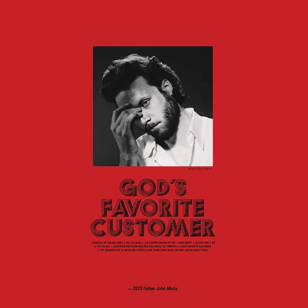 Father John Misty – God's Favorite Customer - VINYL LP with ALTERNATE ARTWORK