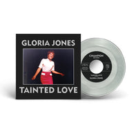 Gloria Jones	Tainted Love / My Bad Boy's Comin' Home - VINYL 7" - NEW (RSD25)