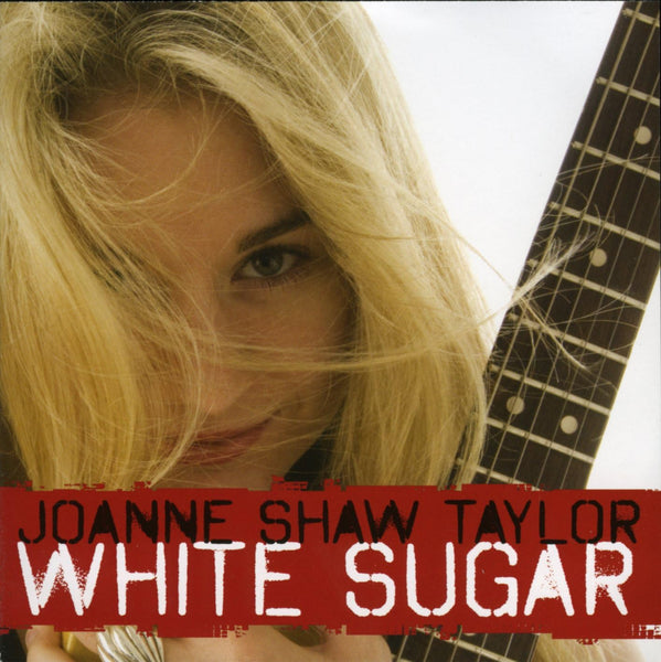 Joanne Shaw Taylor – White Sugar - CD ALBUM (used)