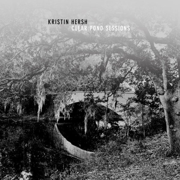 Kristin Hersh - The Clear Pond Road Sessions - VINYL LP (RSD24)