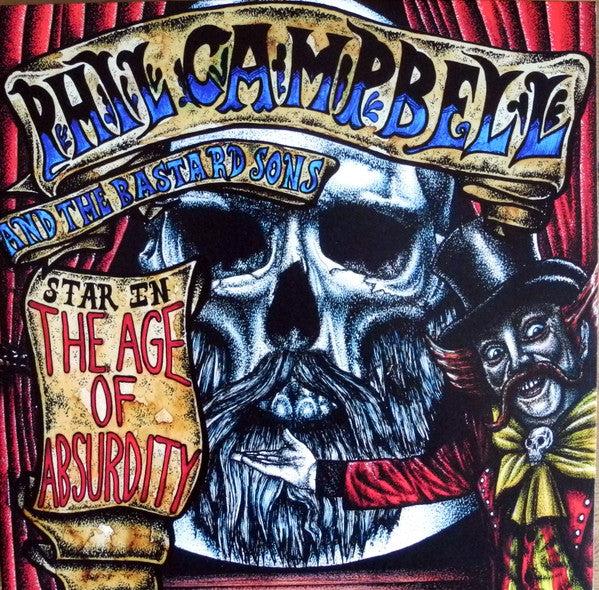 Phil Campbell And The Bastard Sons – The Age Of Absurdity - VINYL LP (used)