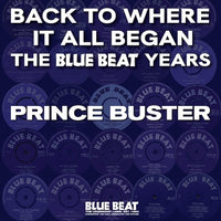 Prince Buster - Back To Where It All Began - The Blue Beat Years - 2 x VINYL LP SET (RSD24)