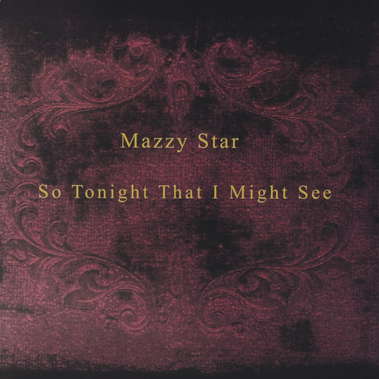 Mazzy Star – So Tonight That I Might See - VINYL LP (NEW)