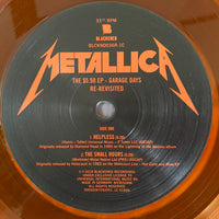 Metallica – The $5.98 E.P. - Garage Days Re-Revisited - ORANGE COLOURED VINYL 12" EP (used)