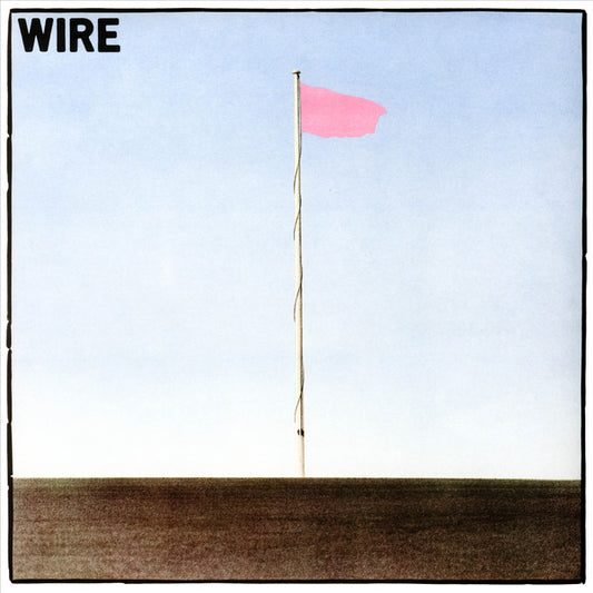 Wire – Pink Flag - VINYL LP (NEW)