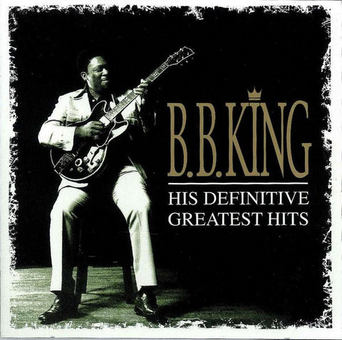 B.B. King - His Definitive Greatest Hits - 2 x CD SET