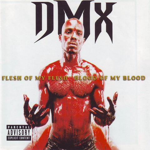 DMX – Flesh Of My Flesh Blood Of My Blood - CD