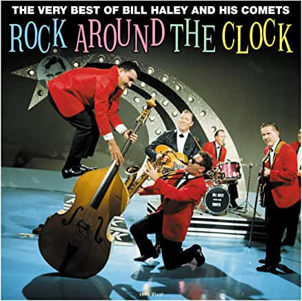Bill Haley And His Comets – The Very Best of : Rock Around The Clock - VINYL LP