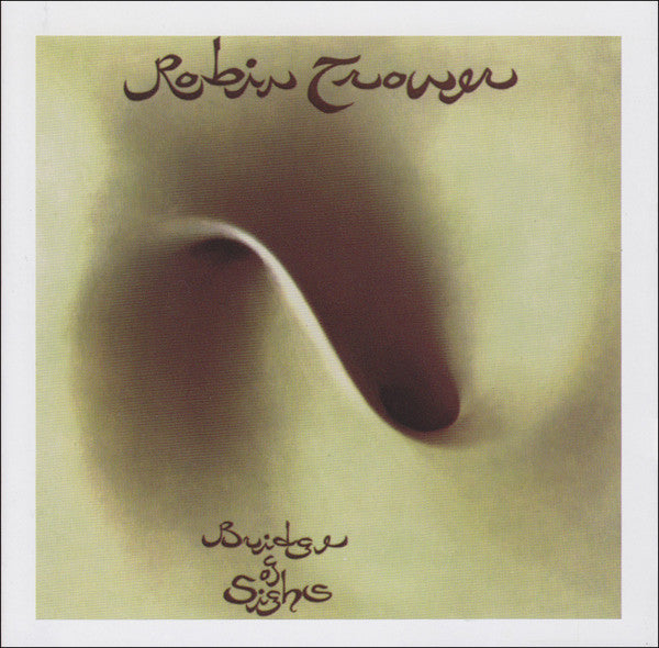 Robin Trower ‎– Bridge Of Sighs - CD ALBUM - EXPANDED EDITION (used)