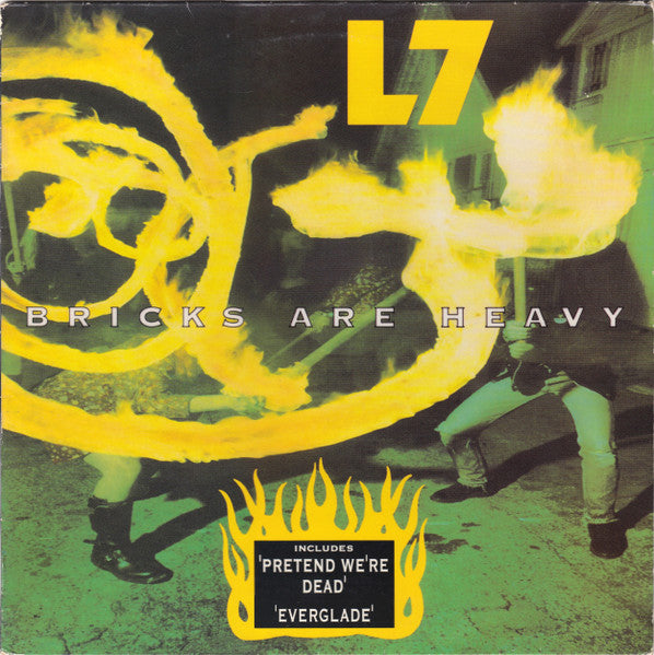 L7 – Bricks Are Heavy - VINYL LP ORIGINAL 1992 ISSUE (used)