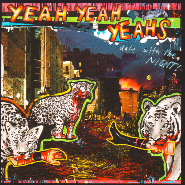 Yeah Yeah Yeahs – Date With The Night! - ORIGINAL ISSUE VINYL 7" SINGLE (used)