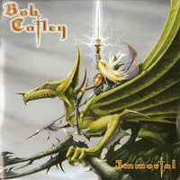 Bob Catley ‎– Immortal - CD ALBUM (used)